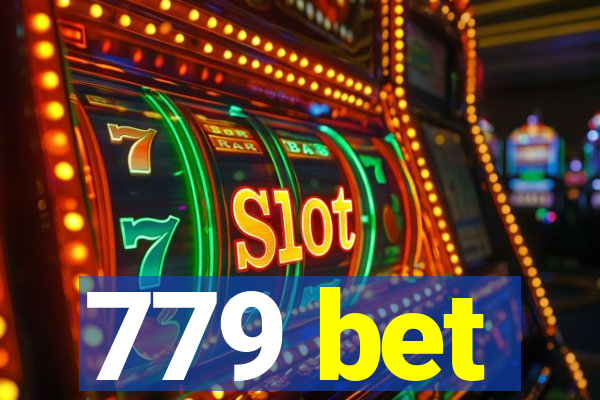 779 bet